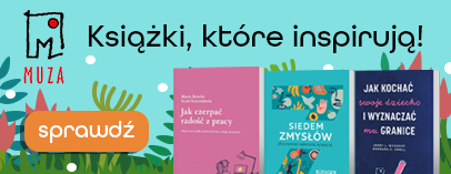 Książki, które inspirują - wydawnictwo Muza
