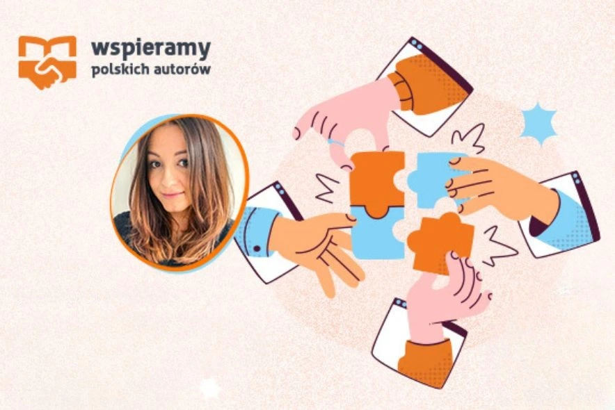 Poznaj bliżej Wiolę Wołoszyn w ramach akcji "Wspieramy polskich autorów"