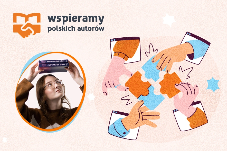 Poznaj bliżej Józefinę Płotkę w ramach akcji "Wspieramy polskich autorów"
