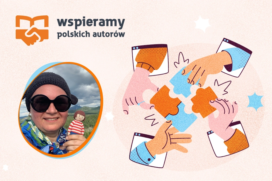 Poznaj bliżej Zofię Stanecką w ramach akcji "Wspieramy polskich autorów"
