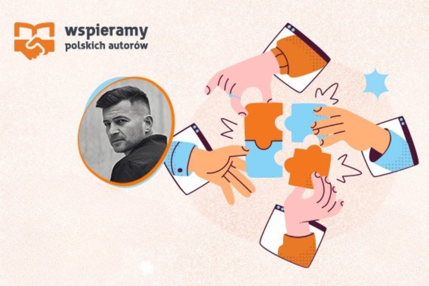Poznaj bliżej Jakuba Małeckiego w ramach akcji "Wspieramy polskich autorów"