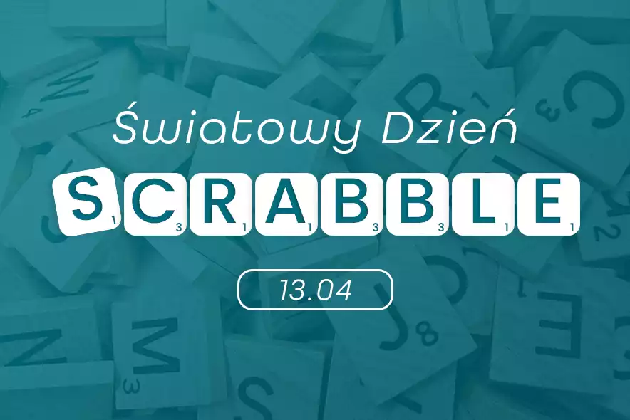 Światowy Dzień Scrabble (13 kwietnia) – poznaj fakty i świętuj z czytam.pl!