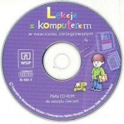 Lekcje z komputerem w nauczaniu zintegrowanym Zeszyt ćwiczeń z płytą CD