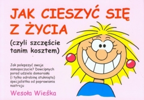 Jak cieszyć się z życia - Martin Baxendale