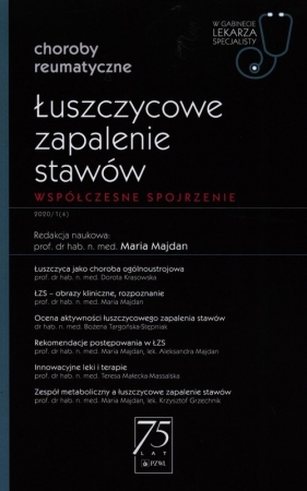 Łuszczycowe zapalenie stawów - Maria Majdan