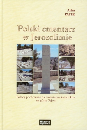 Polski cmentarz w Jerozolimie - Patek Artur
