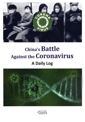 China's Battle Against the Coronavirus: A Daily Log
