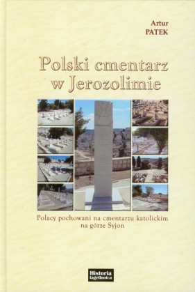 Polski cmentarz w Jerozolimie - Artur Patek