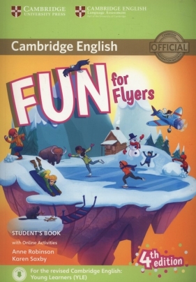 Fun for Flyers Student's Book + Online Activities - Robinson Anne, Saxby Karen