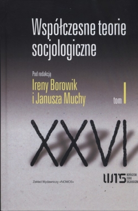 Współczesne teorie socjologiczne Tom 1