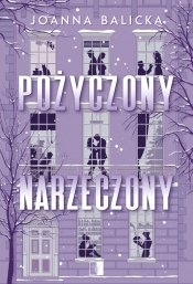 Pożyczony narzeczony (wznowienie) - Joanna Balicka