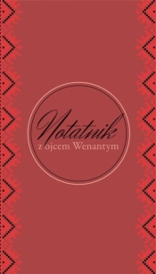 Notatnik z o. Wenantym - w linie