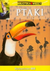 Biblioteka wiedzy Ptaki