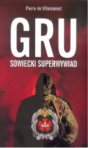 GRU sowiecki superwywiad - Villemarest Pierre