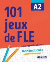 101 jeux de FLE A2 ćwiczenia ze słownictwa francuskiego - Jardim Gabriela, Roux Pierre-Yves