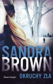 Okruchy zła pocket - Sandra Brown