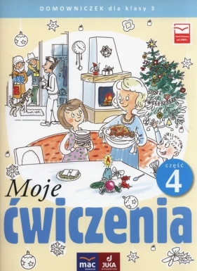 Moje ćwiczenia 3 Domowniczek Część 4 - Jolanta Faliszewska, Grażyna Lech