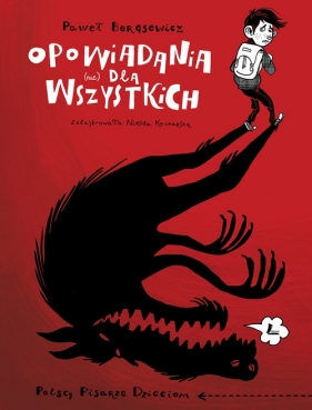 Opowiadania (nie) dla wszystkich - Paweł Beręsewicz