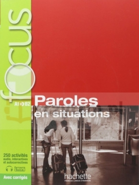 FOCUS Paroles en situations podręcznik + CD