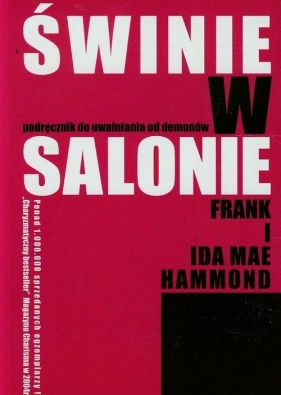 Świnie w salonie - Hammond Frank, Mae Ida