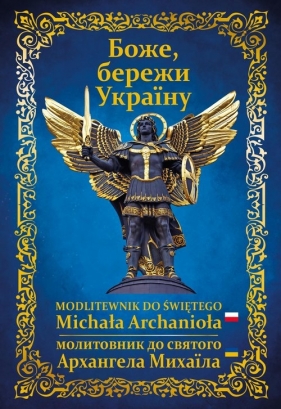 Modlitewnik do Św. Michała Archanioła - Praca zbiorowa
