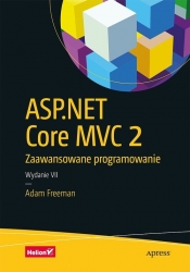 ASP.NET Core MVC 2 Zaawansowane programowanie - Freeman Adam
