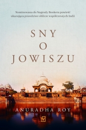 Sny o Jowiszu - Anuradha Roy