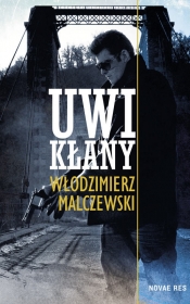 Uwikłany - Malczewski Włodzimierz