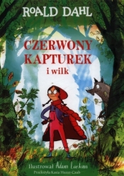 Czerwony Kapturek i wilk - Roald Dahl