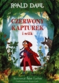 Czerwony Kapturek i wilk - Roald Dahl