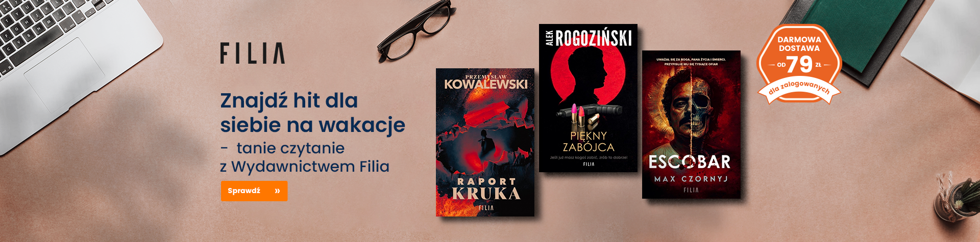 Znajdź hit dla siebie na wakacje - tanie czytanie z Wydawnictwem Filia