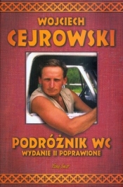 Podróżnik WC - Wojciech Cejrowski
