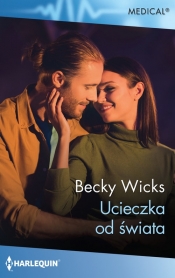 Ucieczka od świata - Wicks Becky
