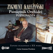 Pamiętnik orchidei Pożegnania (Audiobook) - Kałużyński Zygmunt