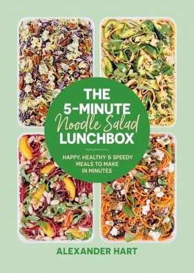 The 5-Minute Noodle Salad Lunchbox - Hart Alexander