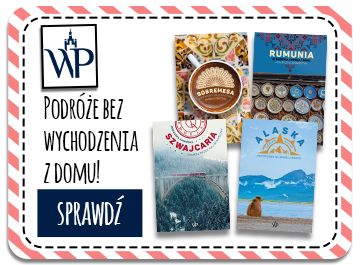 Podróże bez wychodzenia z domu