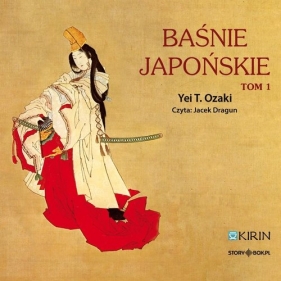 Baśnie japońskie Tom 1 (Audiobook) - Yei Theodora Ozaki