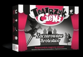 Teatrzyk cieni Zaczarowane królestwo Rozpocznijcie magiczny wieczór