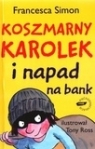 Koszmarny Karolek i napad na bank Simon Francesca