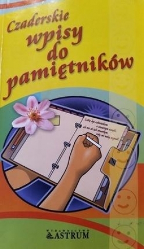 Czaderskie wpisy do pamiętników