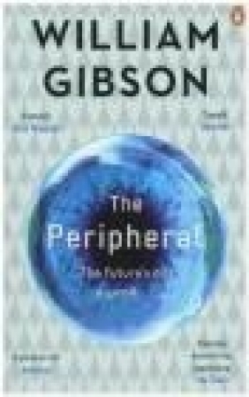 The Peripheral William Gibson