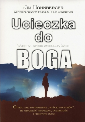 Ucieczka do Boga - Jim Hornberger