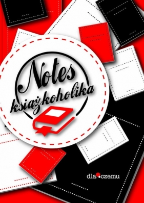 Notes książkoholika - Nowicka-Bala Anna