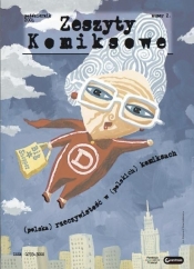 Zeszyty Komiksowe 2 (polska) rzeczywistość w .. - Opracowanie zbiorowe