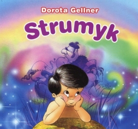 Biblioteczka niedźwiadka Strumyk - Dorota Gellner