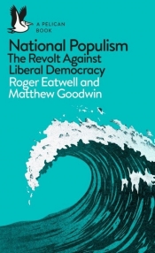 National Populism - Eatwell Roger, Goodwin Matthew