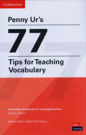 Penny Ur's 77 Tips for Teaching - Penny Ur, Scott Thornbury