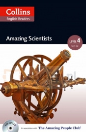 Amazing Scientists. Upper-Intermediate 4 (B2). Collins English Readers