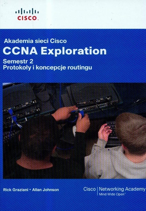 Akademia sieci Cisco CCNA Exploration semestr 2 z płytą CD