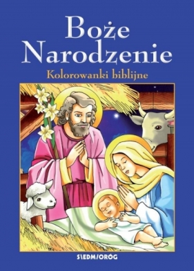 Boże Narodzenie. Kolorowanki biblijne - Jean-François Kieffer